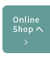 Online Shopへ
